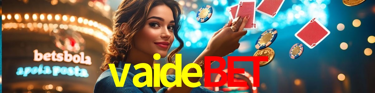 Experiência VIP vaidebet